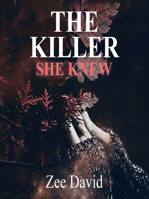 cover image of The Killer She Knew